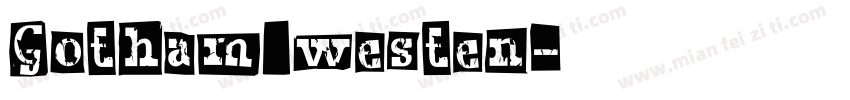 Gotham westen字体转换